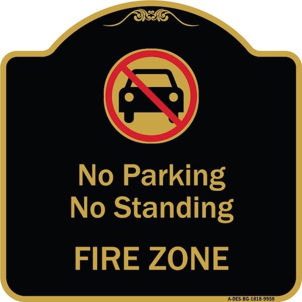 Designer Series-No Parking Or Standing Fire Zone With Graphic, 18" x 18", BG-1818-9958